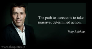 path to success is massive determined action